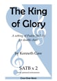 He is the King of Glory SATB/SATB choral sheet music cover